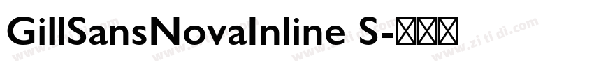 GillSansNovaInline S字体转换